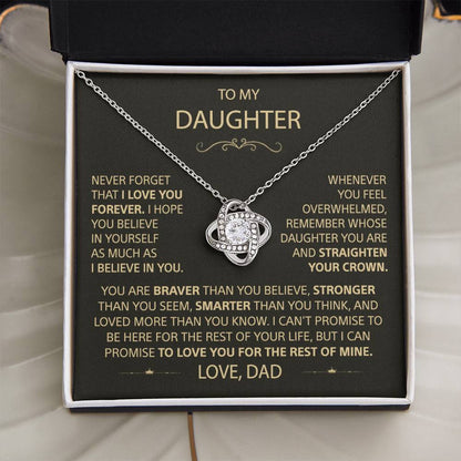 To my Daughter - Never forget that I love you, Dad - Trybe